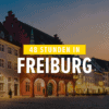 Sehenswürdigkeiten in Freiburg im Breisgau