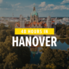 48 Stunden in Hannover