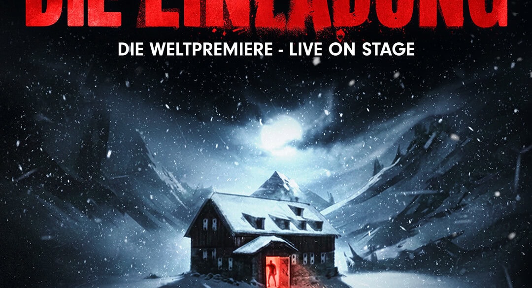 Plakatgrafik für das Theaterstück "Die Einladung" von Sebastian Fitzek; Zwischen verschneiten Bergen in der Nacht betritt eine Person ein kleines Hotel, aus dessen Tür ein rotes Licht scheint.