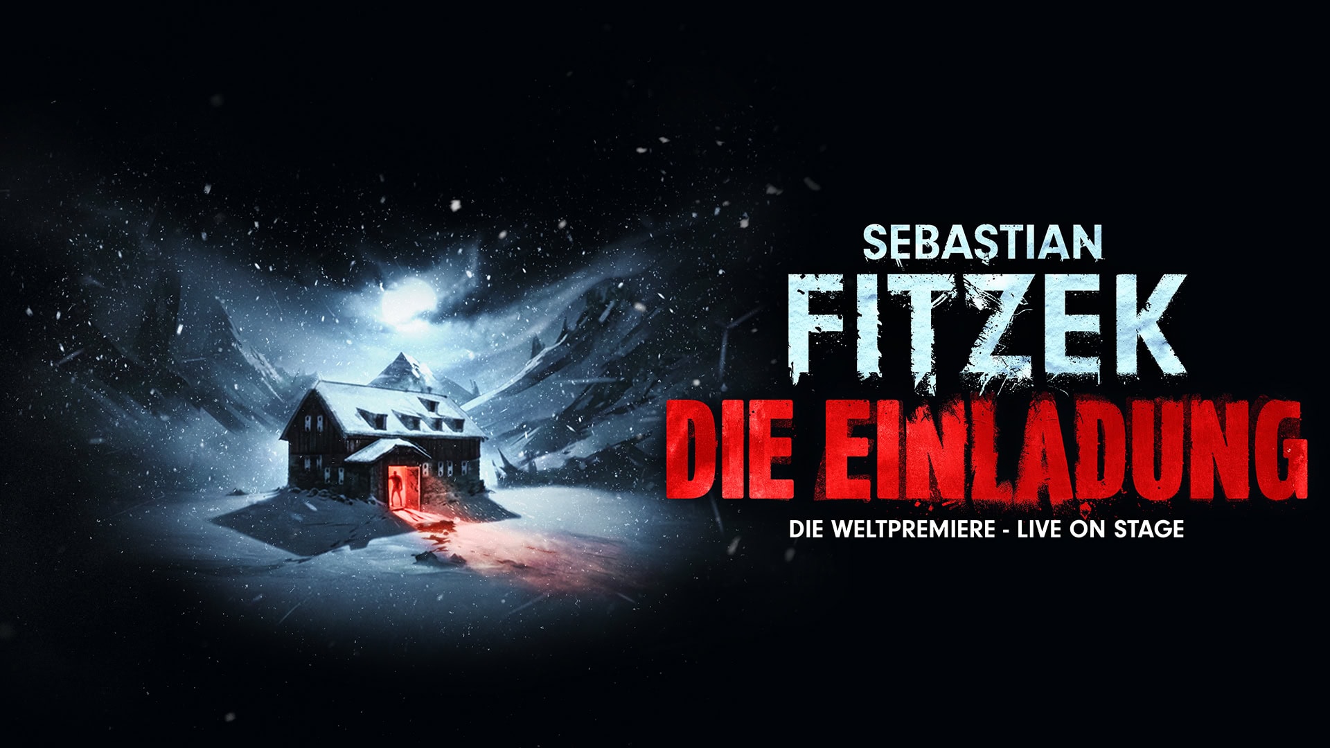 Plakatgrafik für das Theaterstück "Die Einladung" von Sebastian Fitzek; Zwischen verschneiten Bergen in der Nacht betritt eine Person ein kleines Hotel, aus dessen Tür ein rotes Licht scheint.